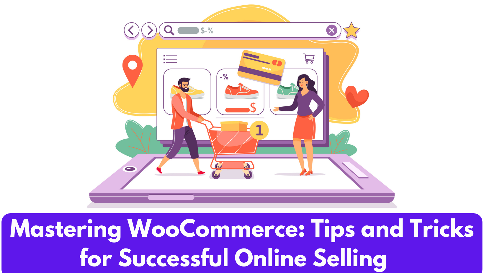 Mastering WooCommerce Tips and Tricks for Successful Online Selling